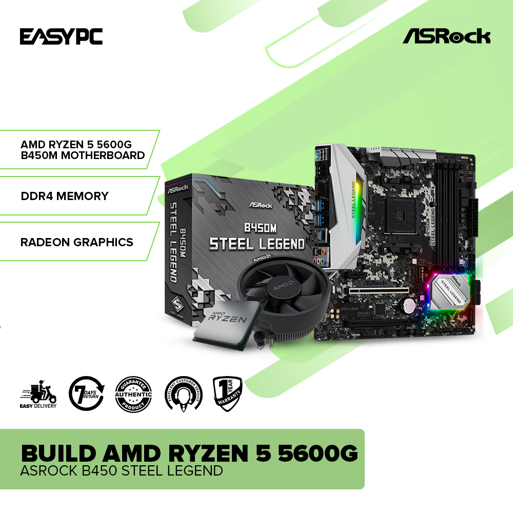ASROCK BUILD AMD RYZEN 5 5600G ASROCK B450 STEEL LEGEND EasyPC