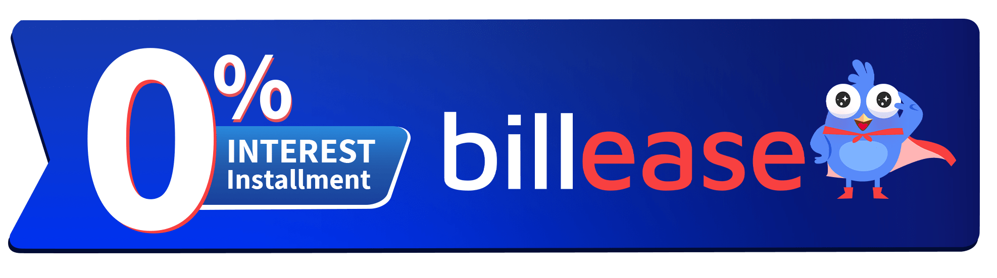 BillEase 0% Installment