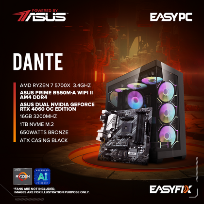 Dante  Asus B550M-A | Asus RTX 4060 | Ryzen 7 5700X