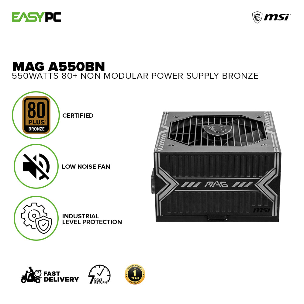 MSI MAG A650BN 650Watts/ A550BN 550Watts 80+ Non Modular Power Supply –  EasyPC